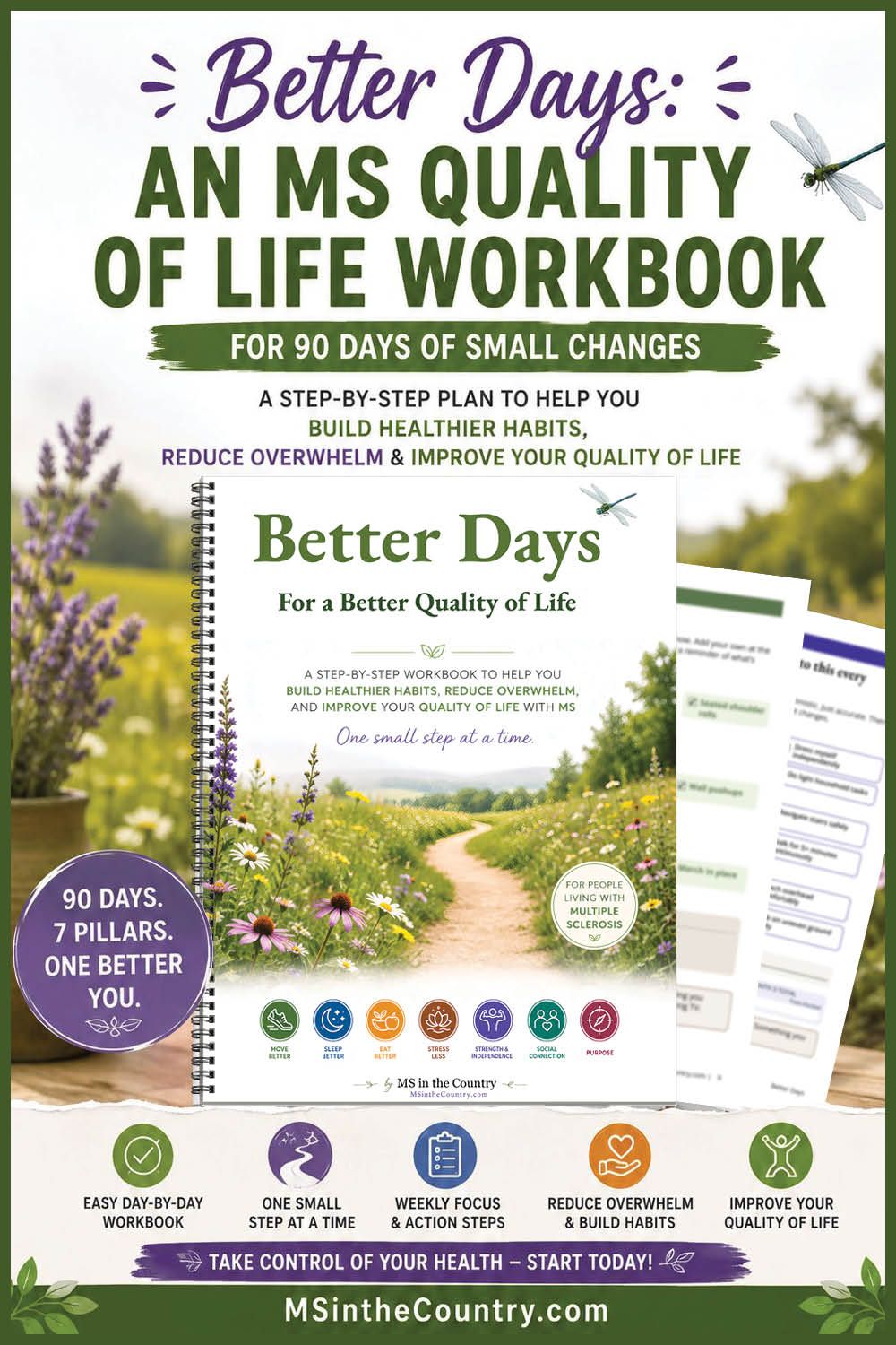 Pinterest pin for an MS quality of life workbook featuring Better Days, a 90-day workbook that helps people with MS improve quality of life through small, manageable changes.