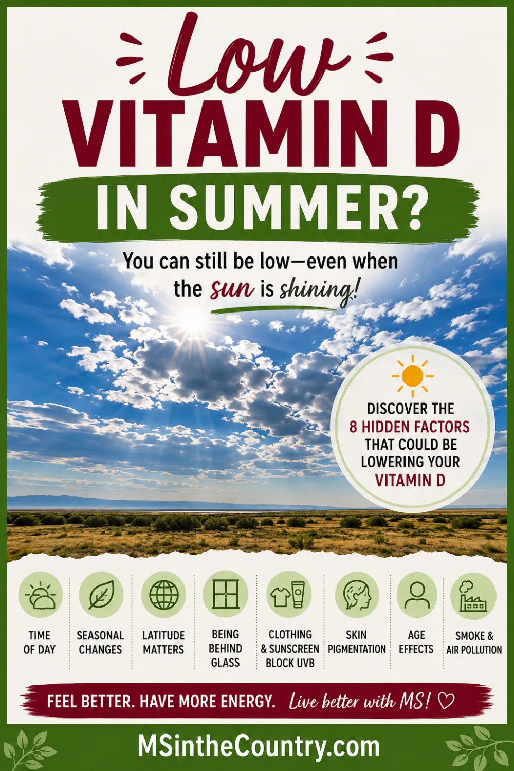 Pinterest pin for Low Vitamin D in Summer showing how hidden factors can affect vitamin D levels even during sunny weather.